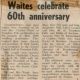 Waite, Charles & Christina nee Bishop 60th Anniversary