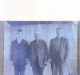 01617-Best, Robert Sr (centre) with sons Robert (L) & Joseph (R)